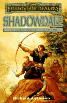 Shadowdale (Forgotten Realms: Avatar Trilogy, Book One)