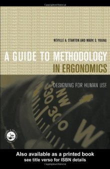 Guide to Methodology in Ergonomics: Designing for Human Use