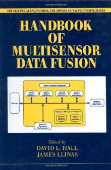 Multisensor Data Fusion, 2 Volume Set (Electrical Engineering & Applied Signal Processing Series)
