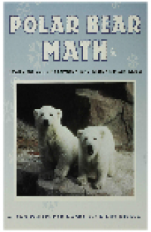 Polar Bear Math. Learning About Fractions from Klondike and Snow