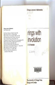 Rings with Involution (Lectures in Mathematics)  