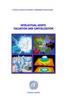 Intellectual Assets: Valuation and Capitalization (Series--Investment Promotion)