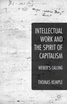 Intellectual Work and the Spirit of Capitalism: Weber’s Calling
