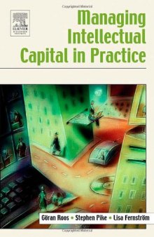 Managing Intellectual Capital in Practice