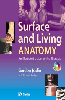 Surface and  Living Anatomy: An Illustrated Guide for the Therapist