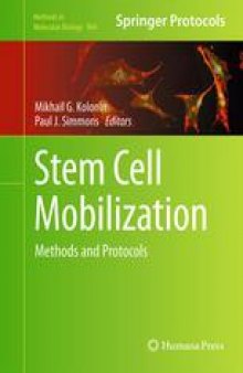 Stem Cell Mobilization: Methods and Protocols