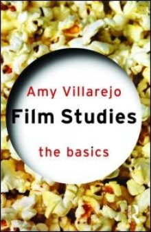Film Studies: The Basics (Film Studies)