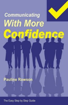 Communicating with More Confidence  