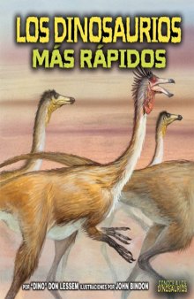Los Dinosaurios Mas Rapidos (Conoce a Los Dinosaurios)