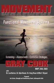 Movement Functional Movement Systems: Screening, Assessment, Corrective Strategies
