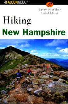 Hiking New Hampshire, 2nd (State Hiking Series)