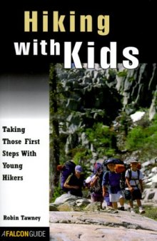 Hiking With Kids: Taking Those 1st Steps With Young Hikers (How-to Series)