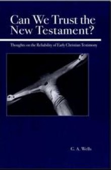 Can We Trust the New Testament