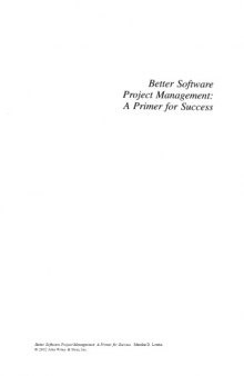 Better Software Project Management: A Primer for Success