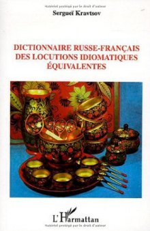 dictionnaire russe-francais des locutions idiomatiques equivalentes