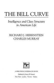 The bell curve : intelligence and class structure in American life