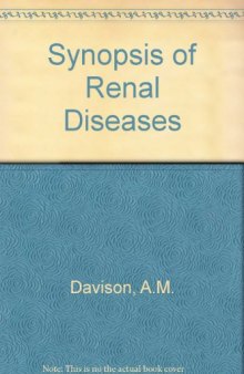 A Synopsis of Renal Diseases
