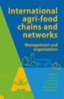 International Agrifood Chains And Networks: Management and Organization