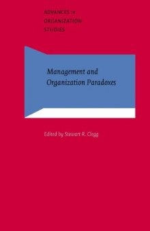 Management and Organization Paradoxes (Advances in Organization Studies)