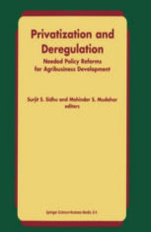 Privatization and Deregulation: Needed Policy Reforms for Agribusiness Development