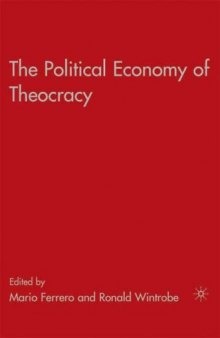 The political economy of theocracy