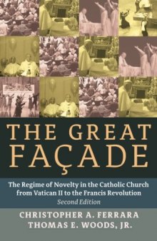 The Great Façade: The Regime of Novelty in the Catholic Church