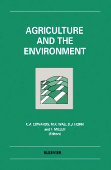 Agriculture and the environment: papers presented at the International Conference on Agriculture and the Environment, 1991