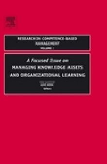 Research in Competence-based Management. Volume 2. Managing Knowledge Assets and Organizational Learning