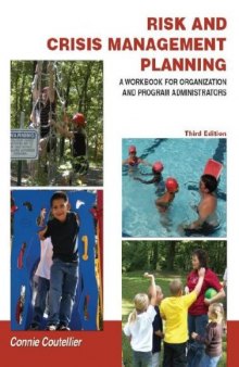 Risk and Crisis Management Planning: A Workbook for Organization and Program Administrators