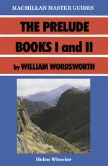 The Prelude Books I and II by William Wordsworth