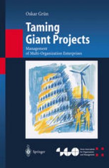 Taming Giant Projects: Management of Multi-Organization Enterprises