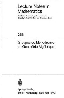 Groupes de monodromie en geometrie algebrique