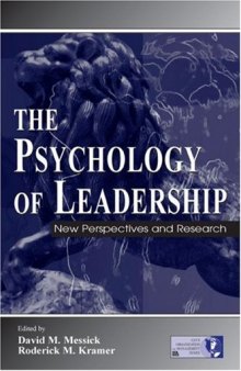 The Psychology of Leadership New Perspectives and Research
