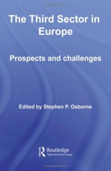 The Third Sector in Europe: Continuity and Change (Routledge Studies in the Management of Voluntary and Non-Profit Organizations)