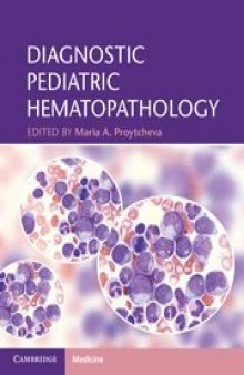 Diagnostic pediatric hematopathology