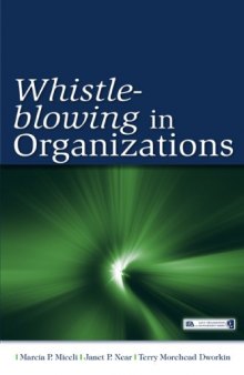 Whistle-blowing in Organizations (Lea's Organization and Management Series)