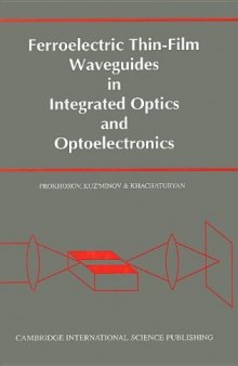 Ferroelectric Thin-Film Waveguides in Integrated Optics and Optoelectronics