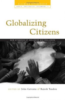 Globalising Citizens: New Dynamics of Inclusion and Exclusion