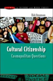 Cultural Citizenship (Issues in Cultural and Media Studies)