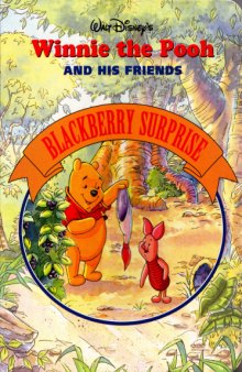 Walt Disney's Winnie the Pooh and His Friends - Blackberry Surprise