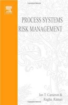 Process Systems Risk Management, Volume 6 (Process Systems Engineering)