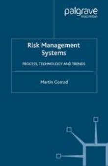 Risk Management Systems: Process, Technology and Trends