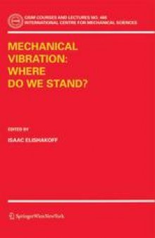 Mechanical Vibration: Where do we Stand?