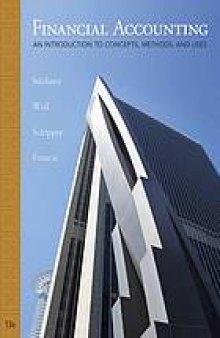 Financial accounting : an introduction to concepts, methods, and uses