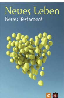 Neues Leben. Die Bibel - Neues Testament