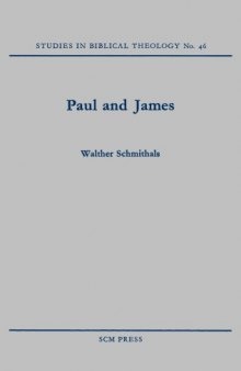 Paul and James (Studies in Biblical Theology 46)