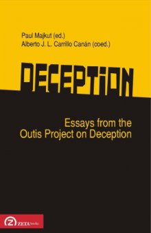 Deception: Essays from the Outis Project on Deception