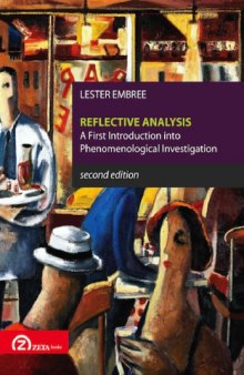 Reflective Analysis: A First Introduction into Phenomenological Investigation