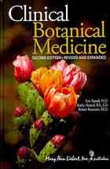 Clinical botanical medicine