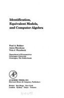 Identification, Equivalent Models, and Computer Algebra. Statistical Modeling and Decision Science
